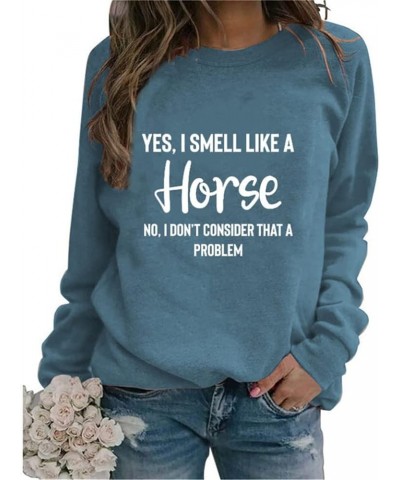 Just A Girl Who Loves Horses Sweatshirt Women Crew Neck Equestrian Horses Sayings Funny Pullovers Horse Lover Gifts 03 Blue $...