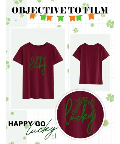 Womens St Patricks T-Shirt Happy Go Lucky Crew Neck Short Sleeve Tops Wine Red $9.17 T-Shirts